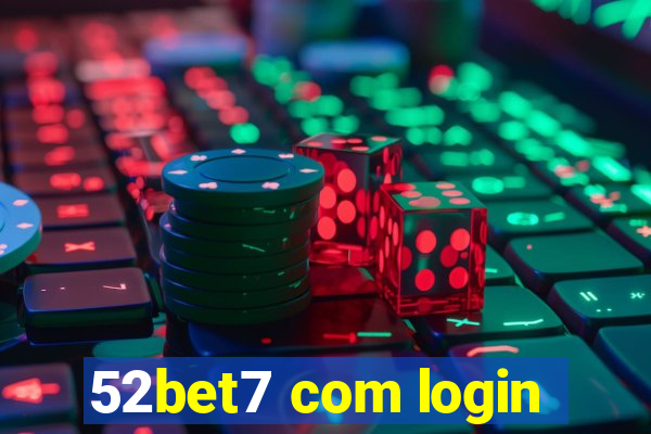 52bet7 com login